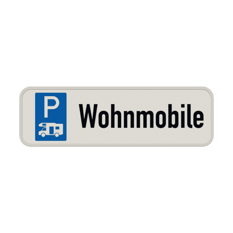 Parkschilder - Parkplatz nur für Wohnmobile