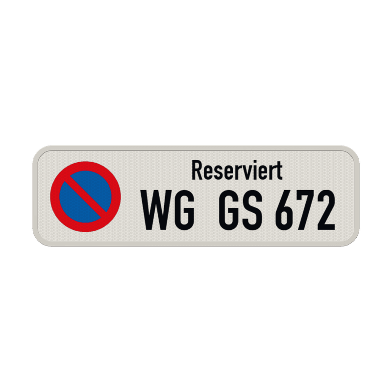 Parkplatzschild kennzeichen reserviert - reflektierend