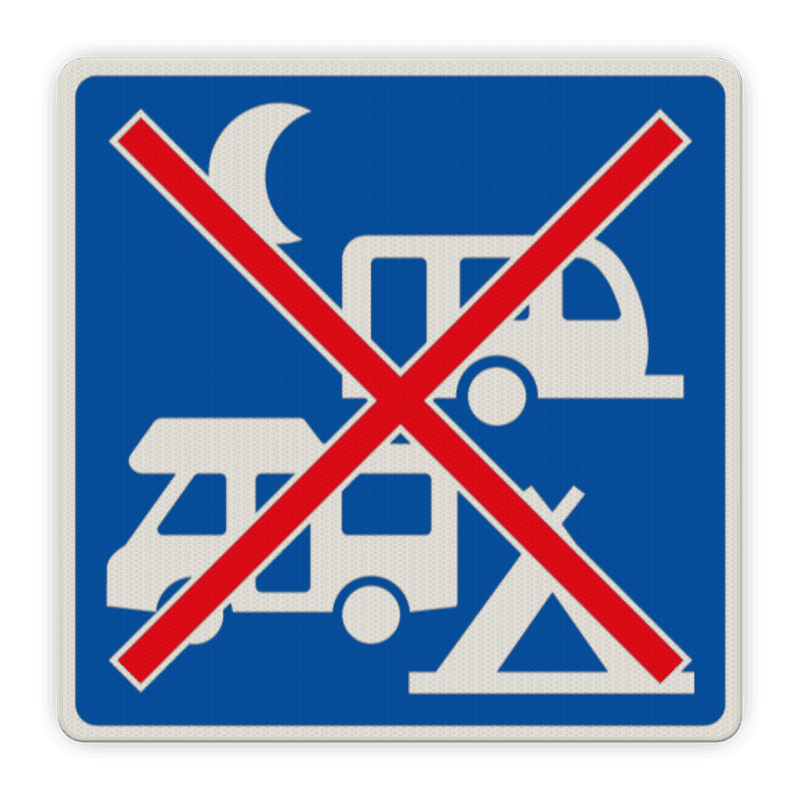 Verkeersbord - kamperen verboden - reflecterend