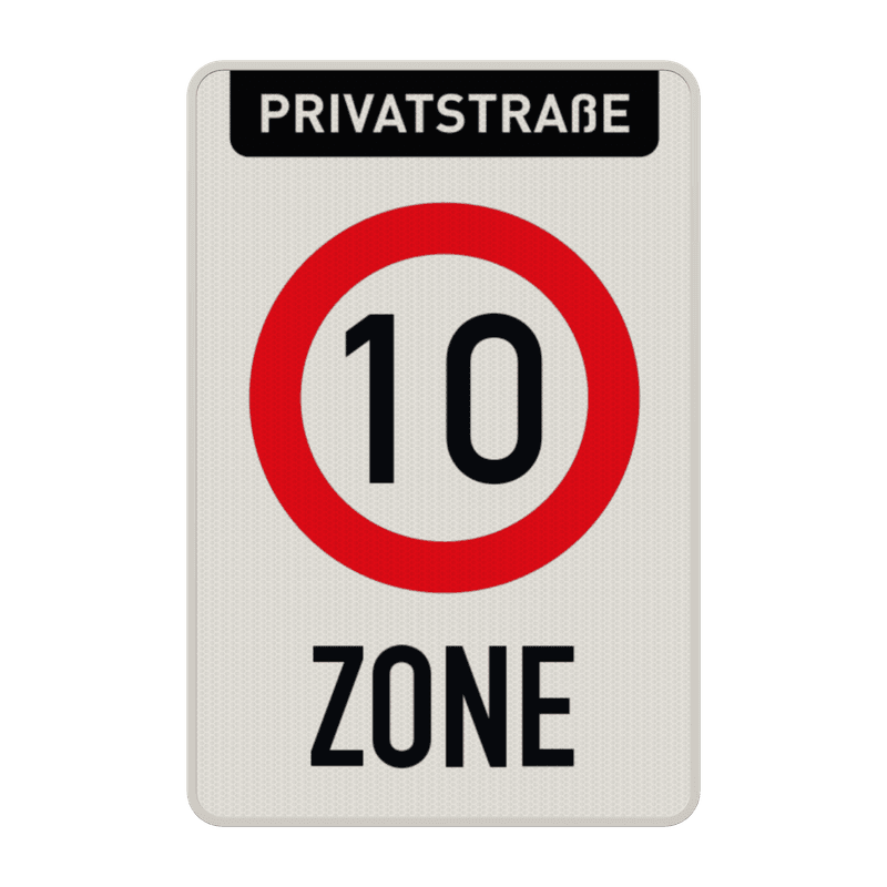 Verkehrsschild Privatstraße zone 10 km/h reflektierend