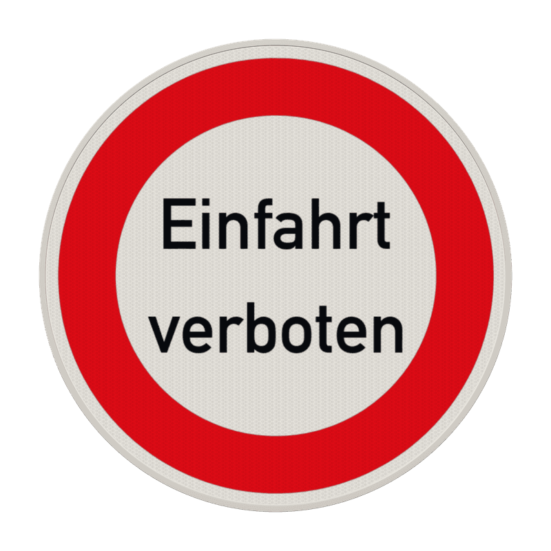 Verbotsschild - Einfahrt verboten