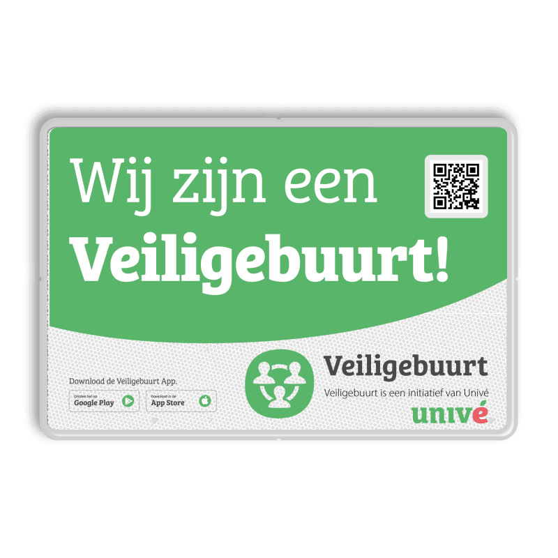 Buurtpreventiebord Veiligebuurt.nl initiatief van univé
