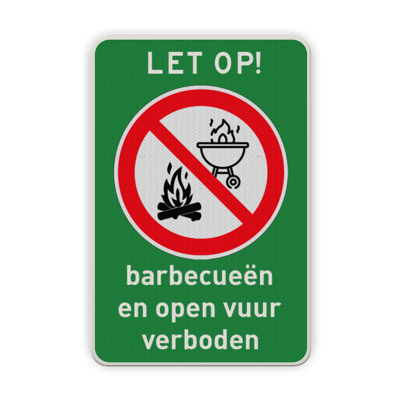 Bord barbecueën en open vuren verboden reflecterend