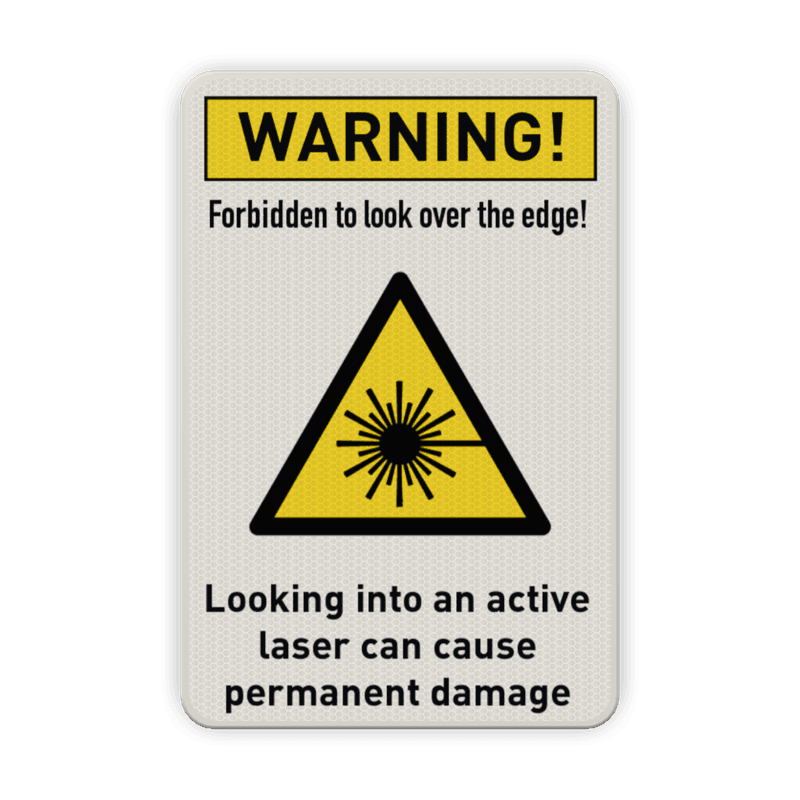 Veiligheidsbord - Warning for laser forbidden to look at - reflective
