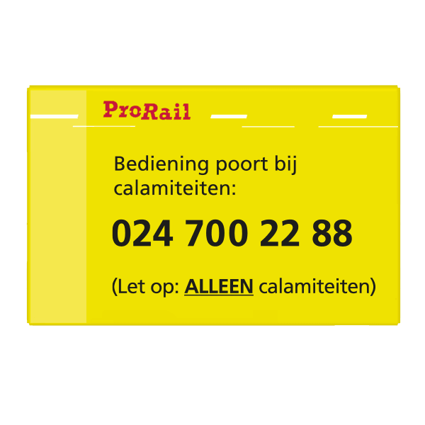 Waarschuwingsbord ProRail - Bediening poort bij calamiteit - 300x190mm