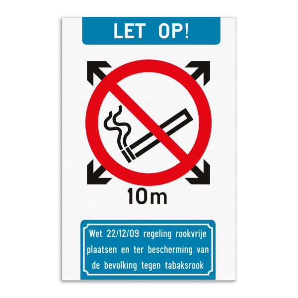 Rookverbodsbord met Wettekst - Radius 10M