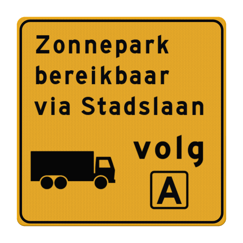 Omleidingsbord vrachtverkeer volg route + tekst - reflecterend