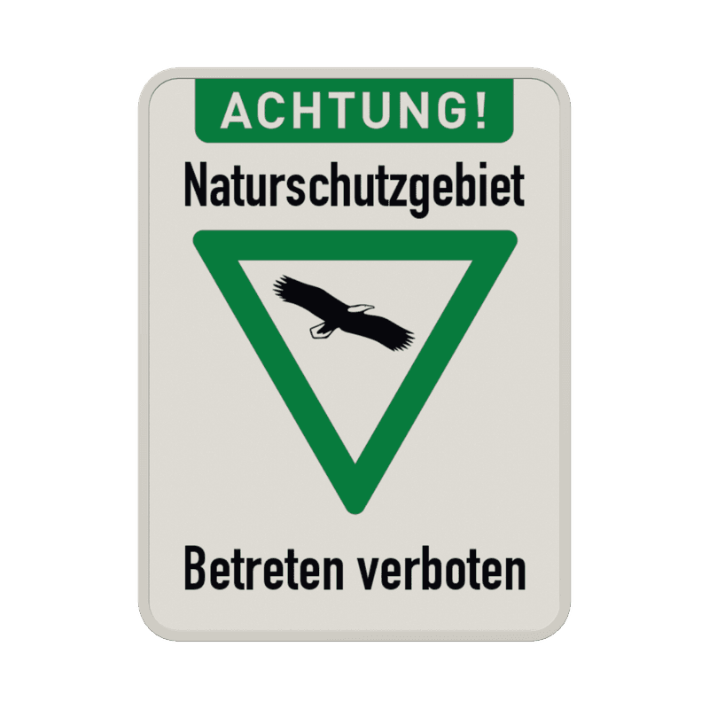 Warnschilder - ACHTUNG! Naturschutzgebiet, Betreten verboten