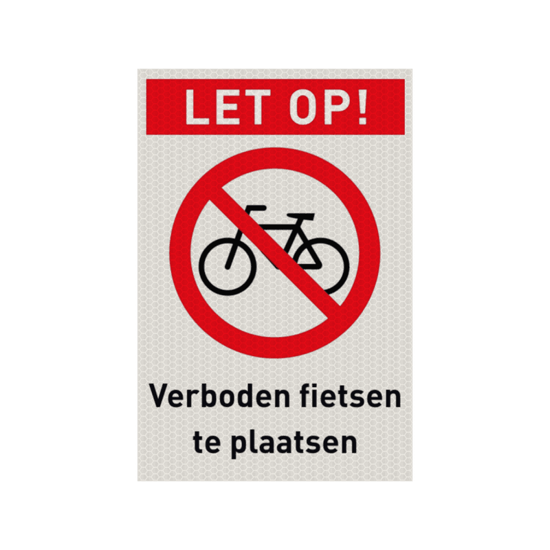 Veiligheidspictogram met tekst verboden fietsen te plaatsen - reflecterend