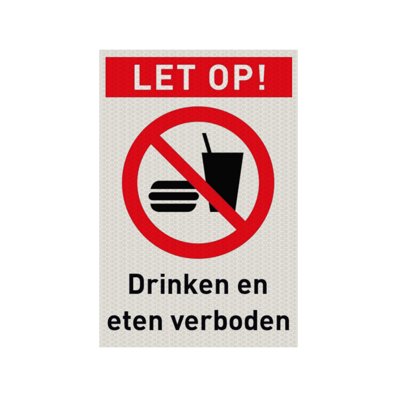 Veiligheidspictogram met tekst eten en drinken verboden  - reflecterend