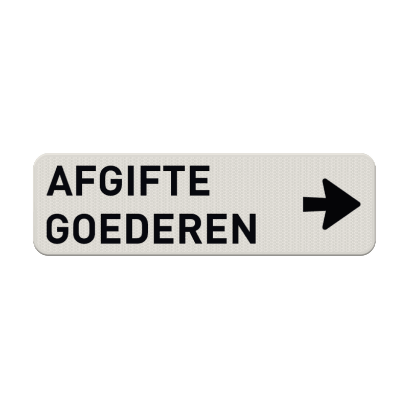 Verkeersbord afgifte goederen + pijl - reflecterend