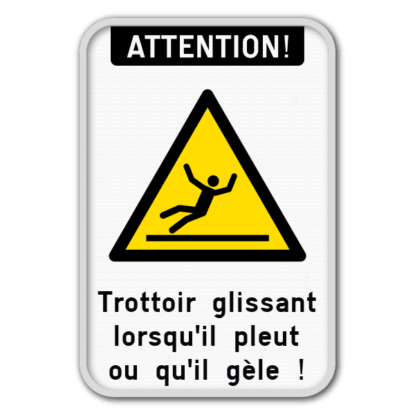 Panneau trottoir glissant – prévention des chutes en hiver