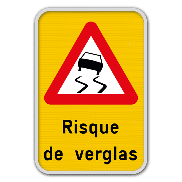 Panneau risque de verglas – signalisation hivernale réfléchissante