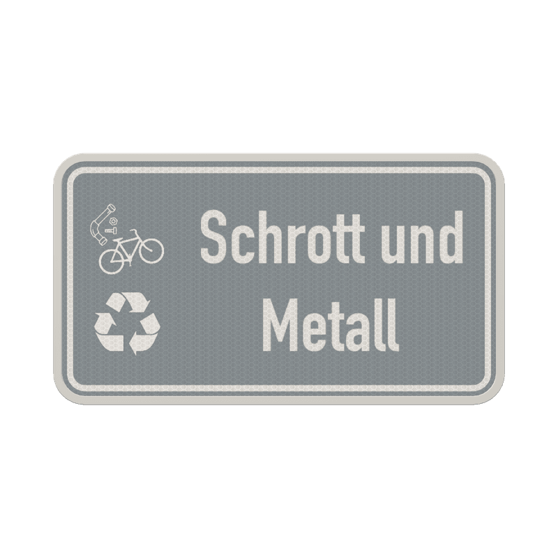 Hinweisschild Schrott und Metall grau/weiß mit 2x Piktogram - reflektierend