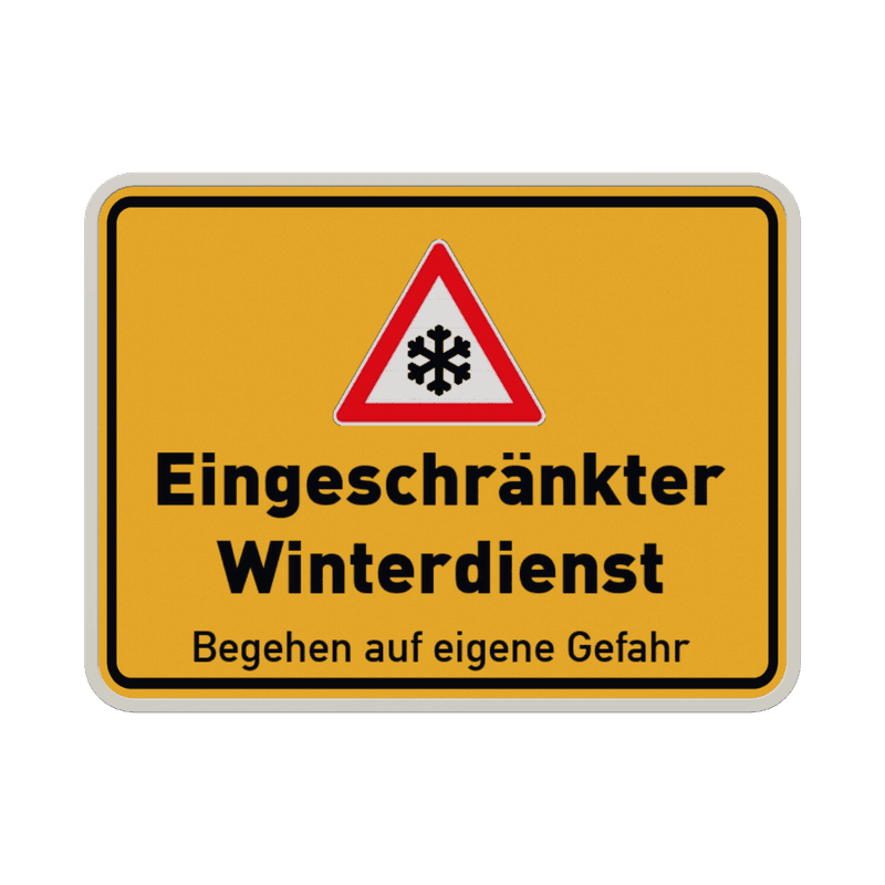 Verkehrsschild  Eingeschränkter Winterdienst - reflektierend