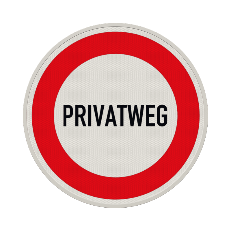 Verbotsschild Privatweg - reflektierend