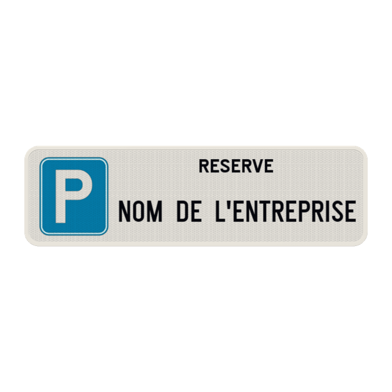 Panneau de Stationnement Réservé – Personnalisé avec Nom d’Entreprise