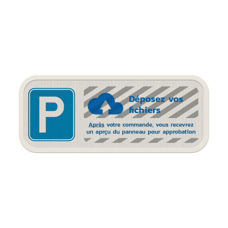 Panneau de Stationnement Personnalisé – 500x200mm avec Votre Design