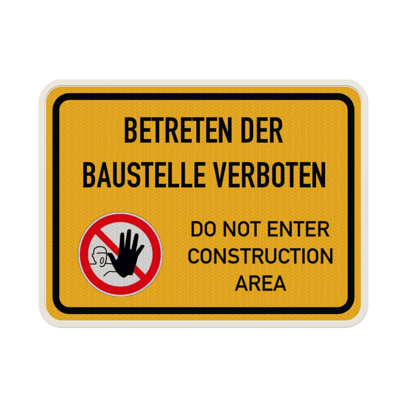 Schild Baustelle betreten verboten mit Piktogram - reflektierend