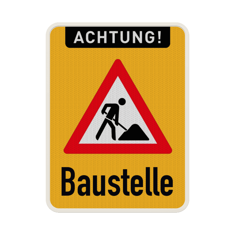 Schild Achtung Baustelle Schild - reflektierend
