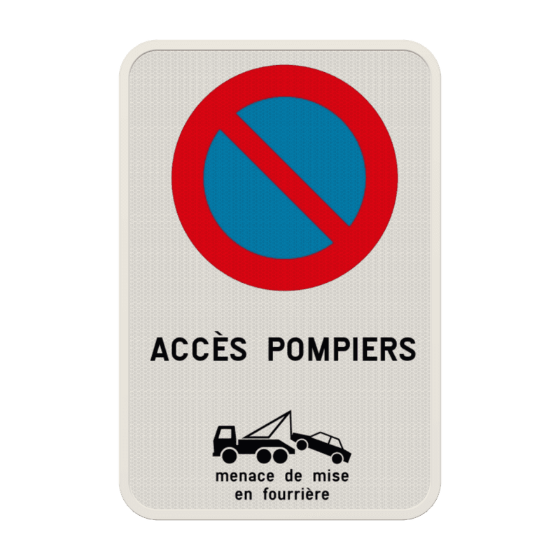 Panneau E1 – Accès Pompiers + Remorquage – Personnalisable