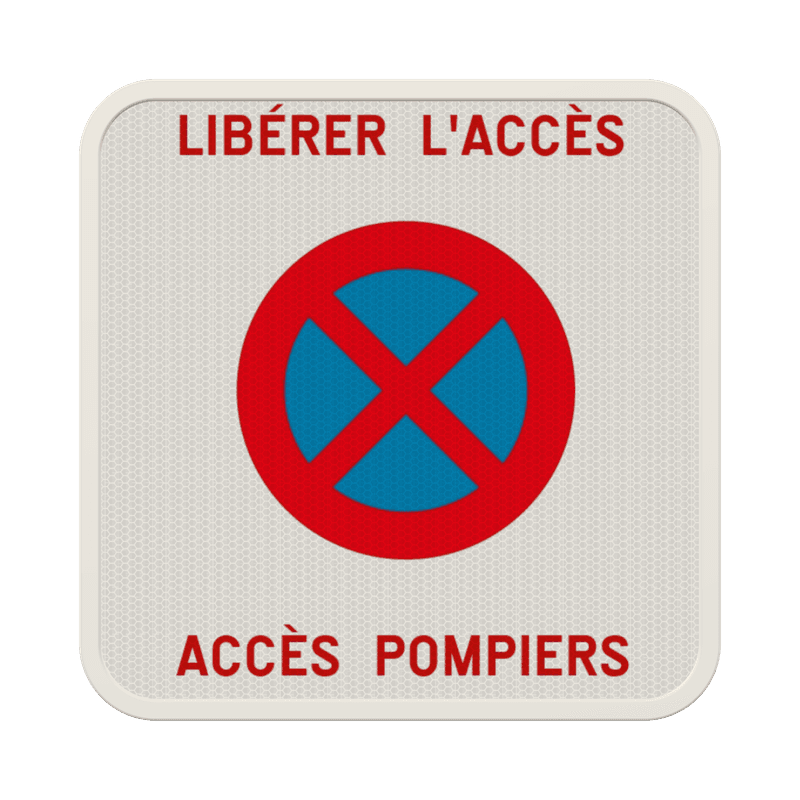 Panneau E3 – Arrêt et Stationnement Interdits – Accès Pompiers