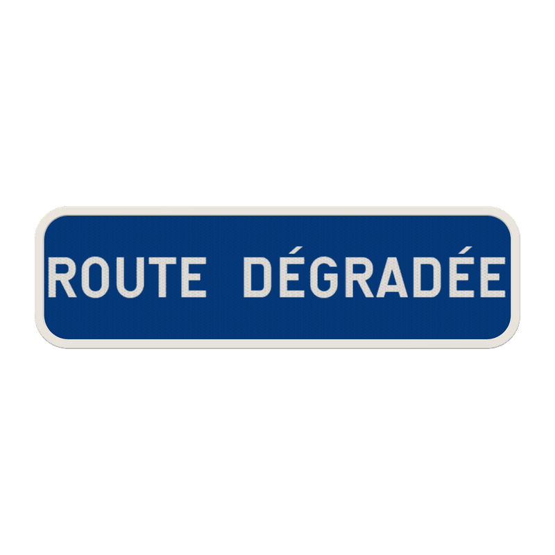 Panneau G2000 - G type VI - Route dégradée