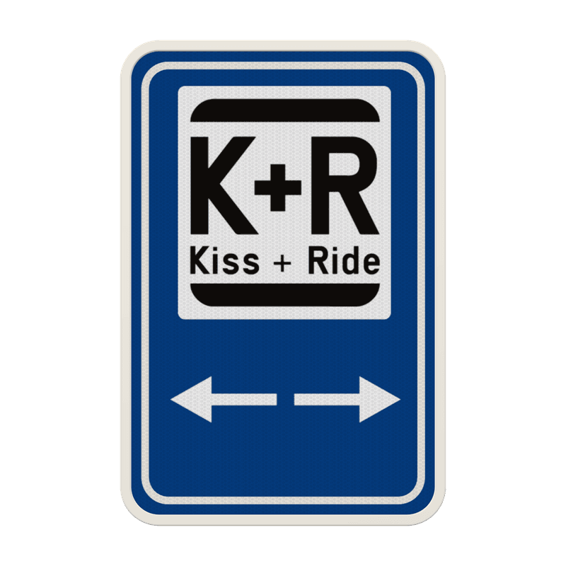 Panneau de stationnement Kiss&Ride + Flèches