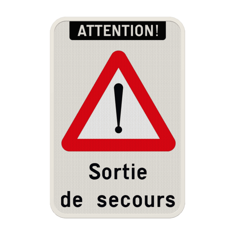 Panneau combiné - Attention - Sortie de secours