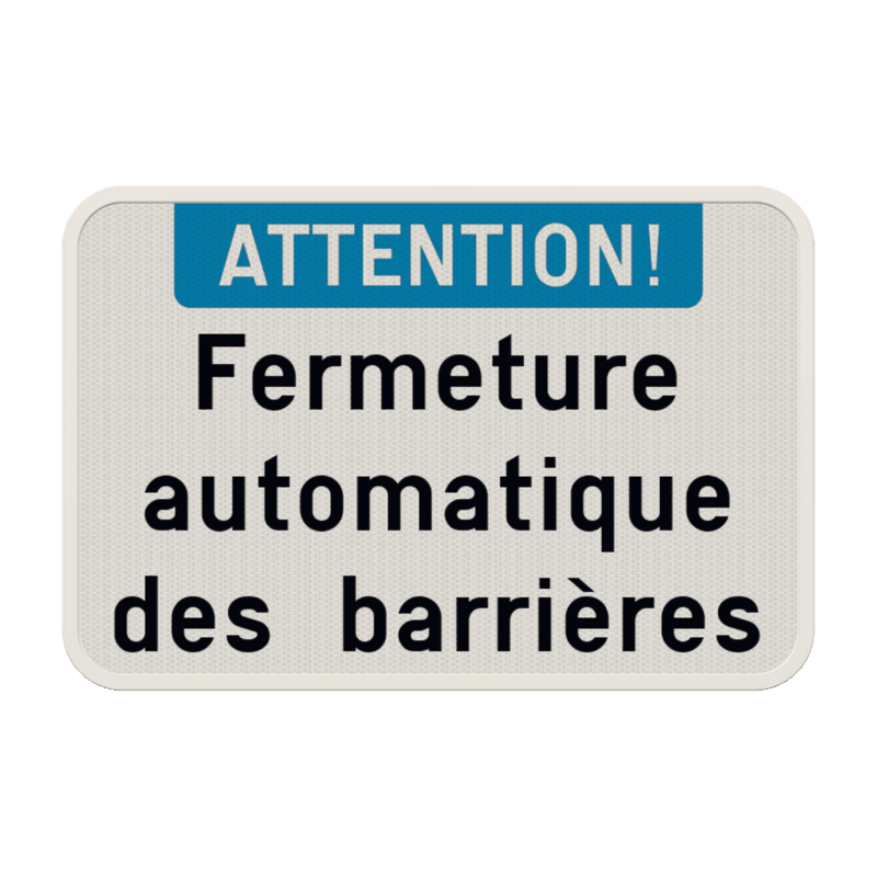 Panneau combiné - Attention ! - Texte personnalisé