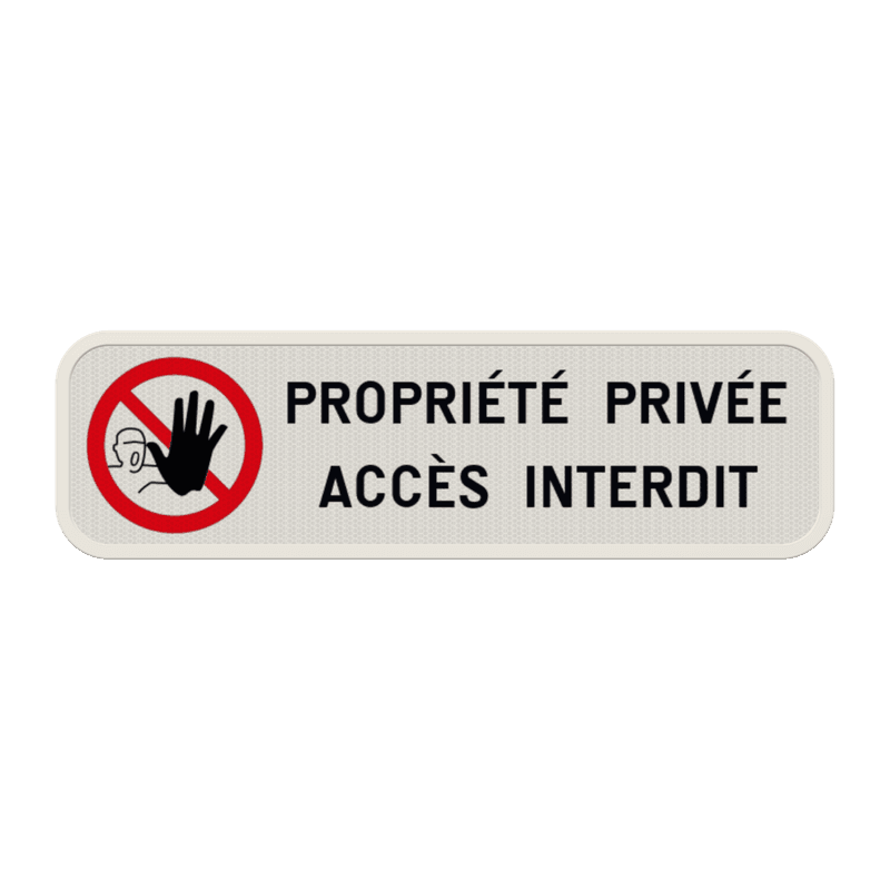 Panneau d'interdiction - Accès interdit - Texte personnalisé
