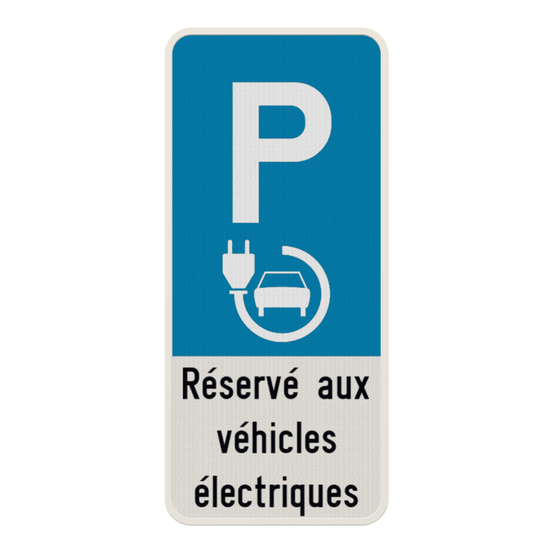 Panneau de stationnement E9 - Véhicules Électriques / Texte personnalisable