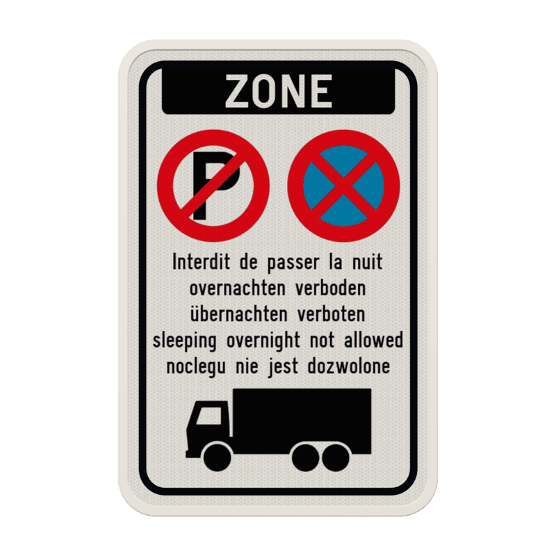Panneau de zone - interdiction de stationner et de passer la nuit - réfléchissant
