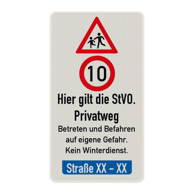 Verkehrsschild Privatweg - Hier gilt die StVO
