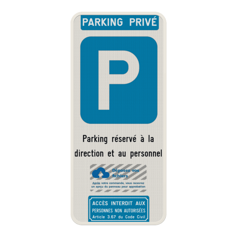Panneau de stationnement parking privé - texte et logo personnalisés - accès interdit
