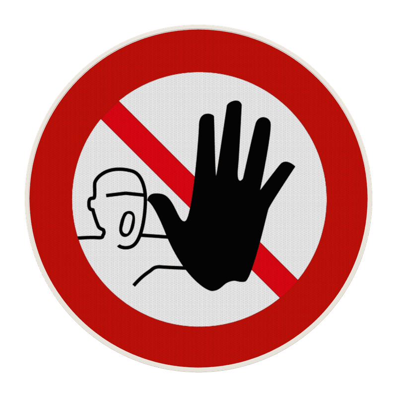 Panneau de signalisation - Accès interdit