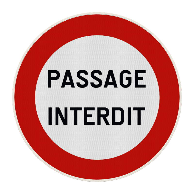 Panneau de signalisation - C3 - PASSAGE INTERDIT
