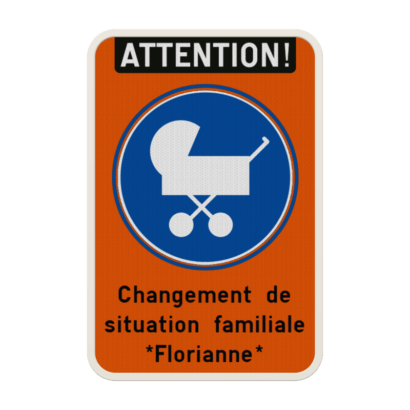 Panneau de Signalisation Naissance Personnalisable