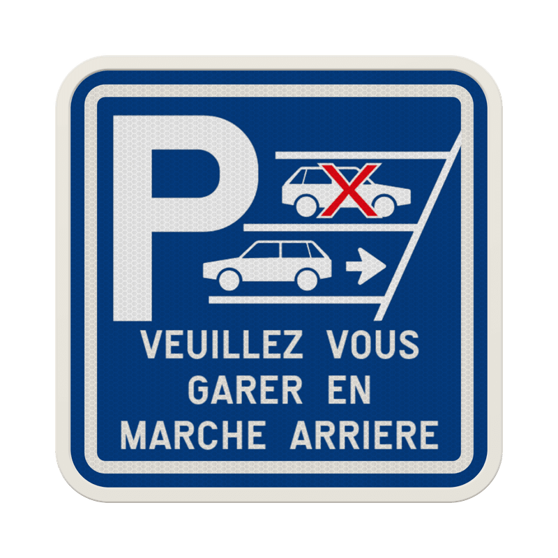 Panneau de stationnement - Veuillez vous garer en marche arrière