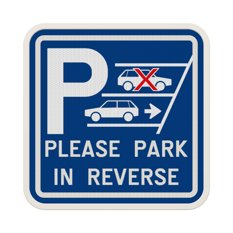 Panneau de stationnement - Please park in reverse