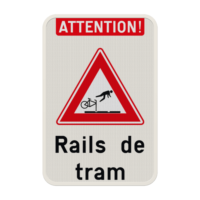 Panneau de signalisation - Attention ! Rails de tram