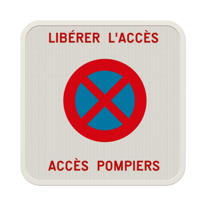 Panneau arrêt et stationnement interdits - Accès pompiers