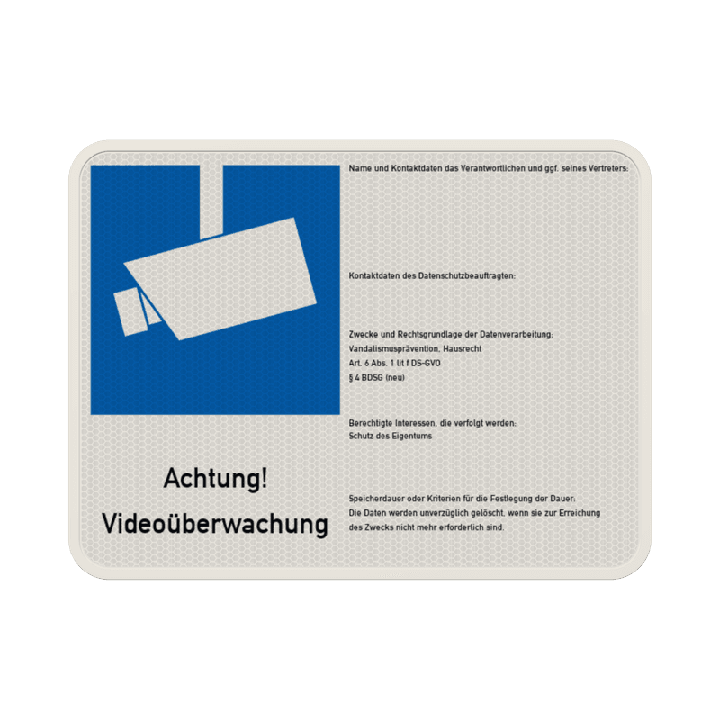 Hinweisschild Videoüberwacht nach DSGVO - reflektierend