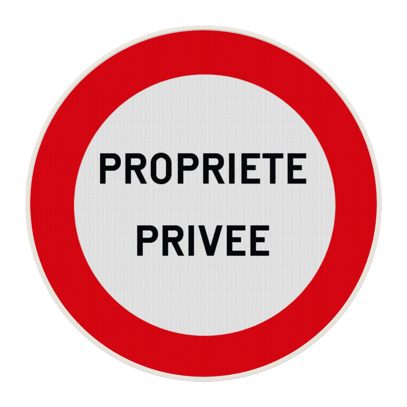 Panneau propriété privée – accès interdit aux véhicules