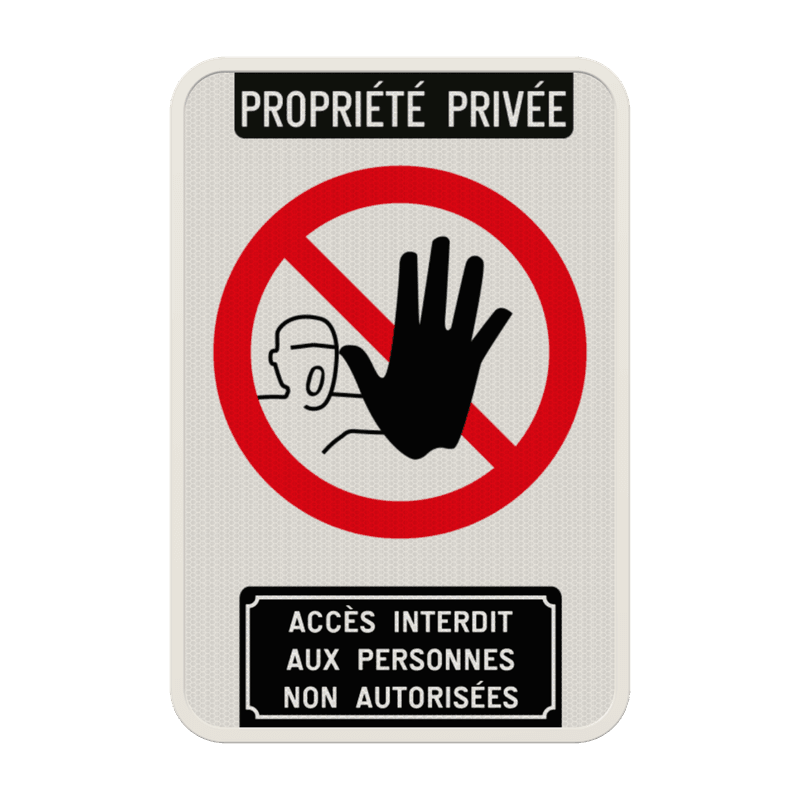 Panneau propriété privée accès interdit avec mention légale - texte personnalisé