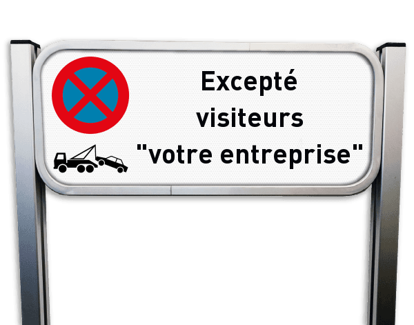 Panneau Interdiction de Stationner – Sauf Visiteurs et Employés