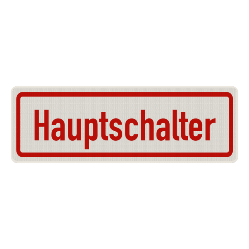 Schild Hauptschalter - reflektierend