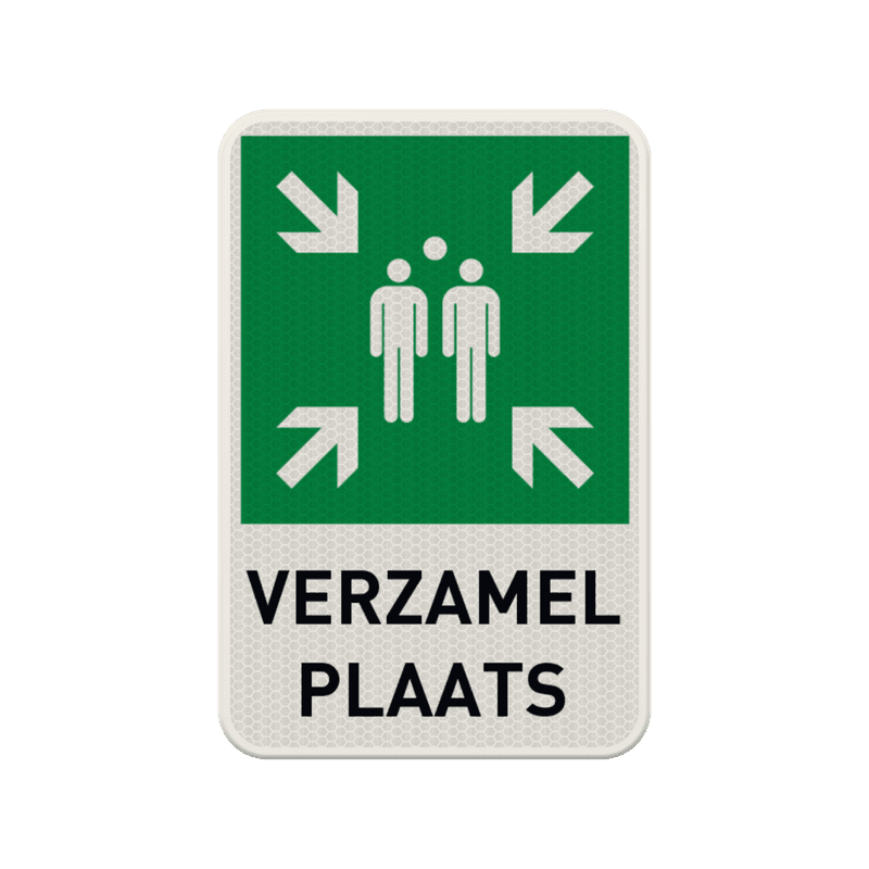 Verzamelplaats BHV bord met tekst verzamelplaats - reflecterend