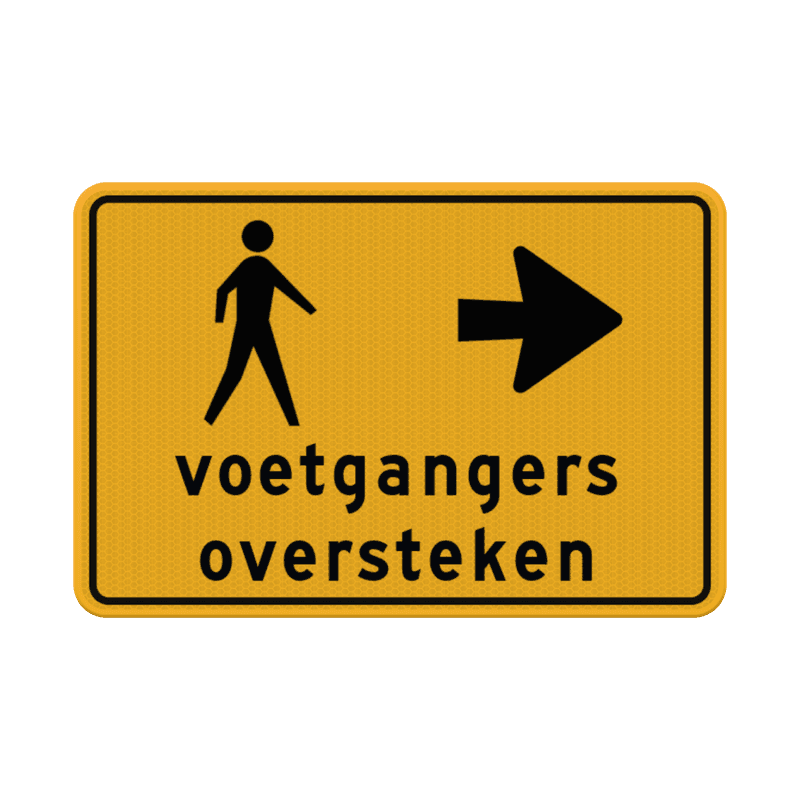 Omleidingsbord voetgangers oversteken (werk in uitvoering) - reflecterend