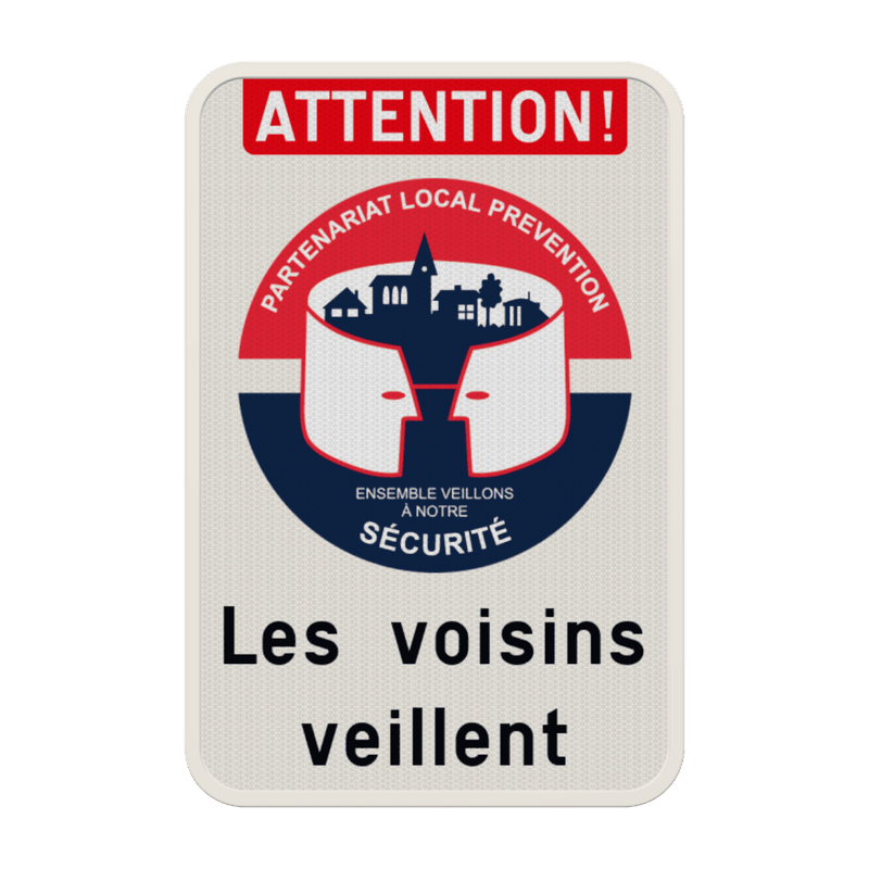 Panneau Partenariat Local Prévention – Attention ! – Texte personnalisé​